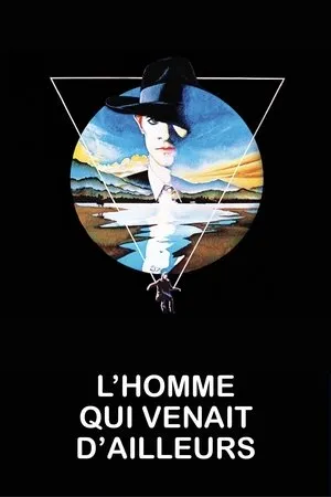 Affiche du film L'Homme qui venait d'ailleurs