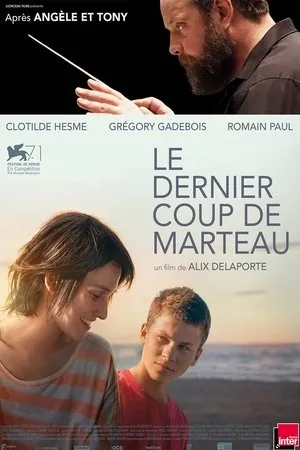 Affiche du film Le Dernier Coup de marteau