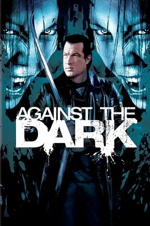 Affiche du film Against the Dark