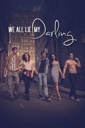 Affiche du film We All Lie My Darling