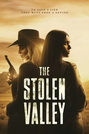 Affiche du film The Stolen Valley