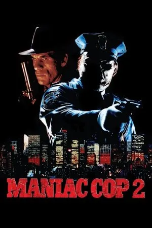 Affiche du film Maniac Cop 2