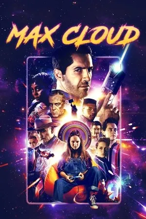 Affiche du film The Intergalactic Adventures of Max Cloud