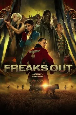 Affiche du film Freaks Out