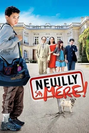 Affiche du film Neuilly sa mère !