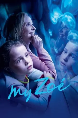 Affiche du film My Zoé