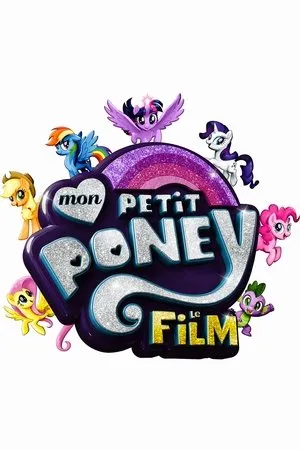Affiche du film My Little Pony : Le Film