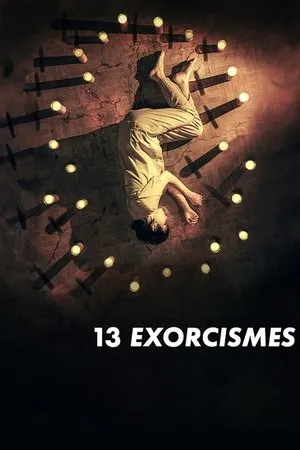 Affiche du film 13 Exorcismes
