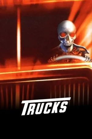 Affiche du film Trucks : Les camions de l'enfer