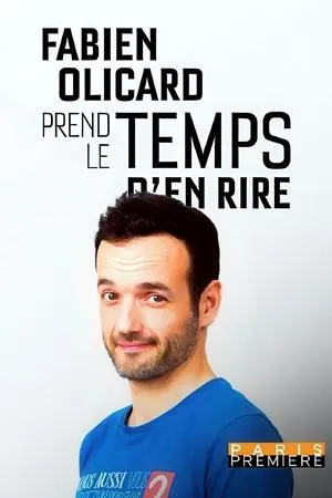 Affiche du film Fabien Olicard prend le temps d'en rire