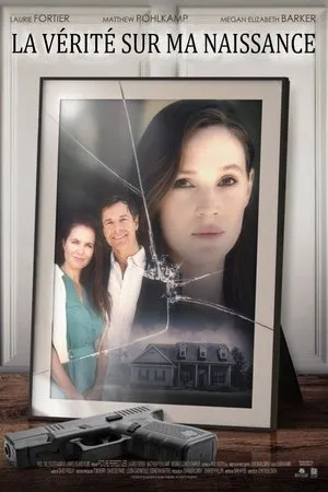Affiche du film La Vérité sur ma naissance