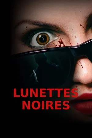 Affiche du film Lunettes noires