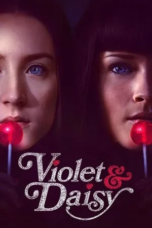 Affiche du film Violet & Daisy