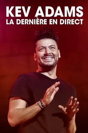 Affiche du film Kev Adams : La Dernière en direct