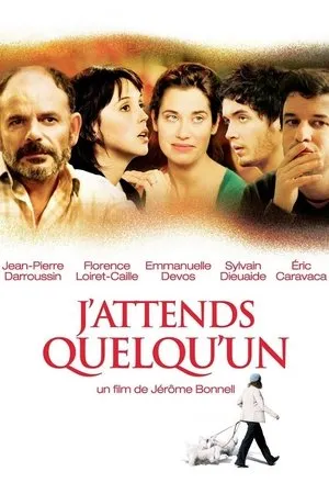 Affiche du film J'attends quelqu'un