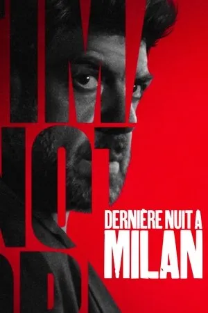 Affiche du film Dernière Nuit à Milan