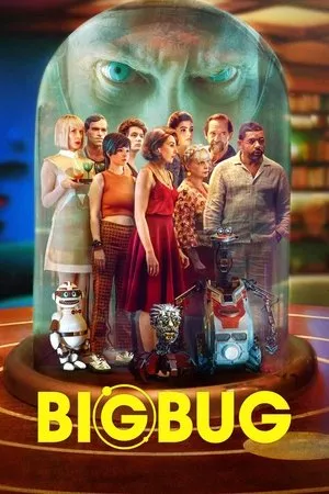 Affiche du film Bigbug