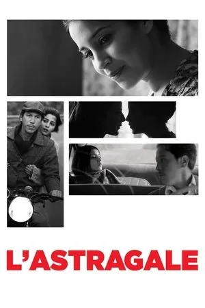 Affiche du film L'Astragale