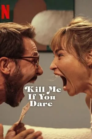 Affiche du film Tue-moi si tu l'oses