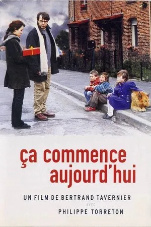 Affiche du film Ça commence aujourd'hui
