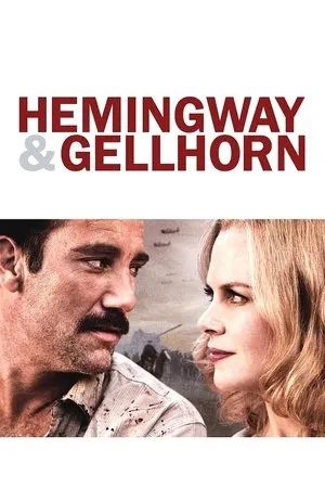 Affiche du film Hemingway & Gellhorn
