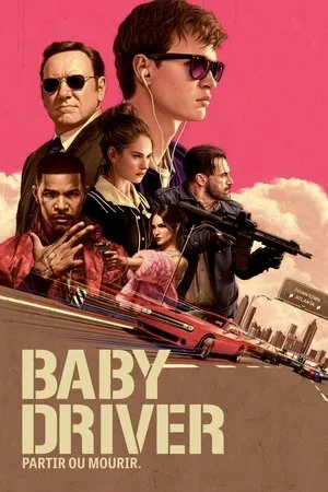 Affiche du film Baby Driver