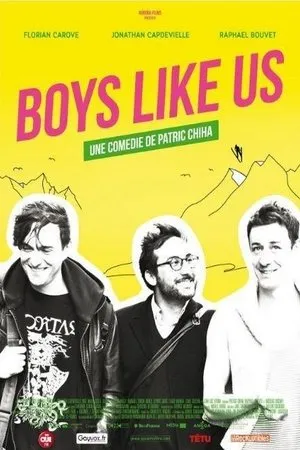 Affiche du film Boys Like Us