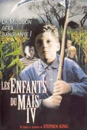 Affiche du film Les Enfants du maïs 4 : La Moisson