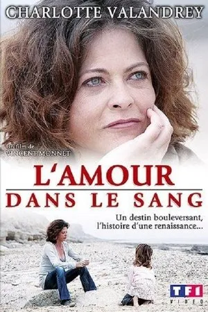 Affiche du film L'Amour dans le sang