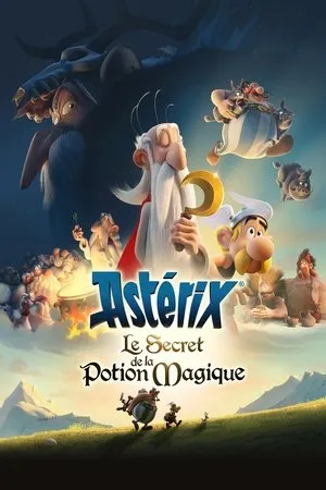 Affiche du film Astérix : Le Secret de la potion magique