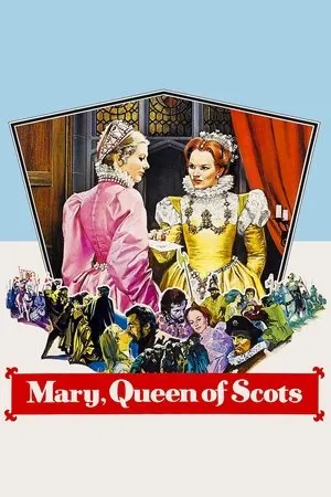 Affiche du film Marie Stuart, reine d'Ecosse