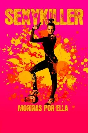 Affiche du film Sexy Killer