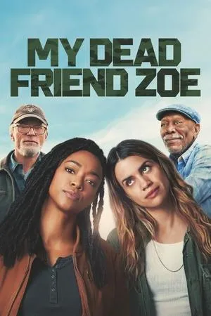 Affiche du film My Dead Friend Zoe