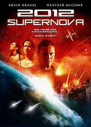 Affiche du film 2012: Supernova