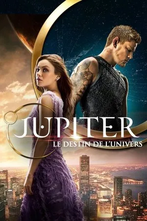 Affiche du film Jupiter : Le Destin de l'univers