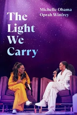 Affiche du film Cette lumière en nous : Michelle Obama et Oprah Winfrey