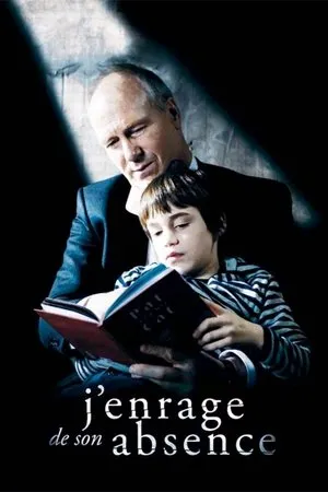 Affiche du film J'enrage de son absence
