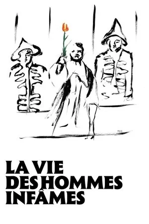 Affiche du film La vie des hommes infâmes