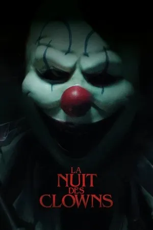 Affiche du film La Nuit des clowns