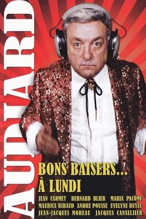Affiche du film Bons baisers... à lundi