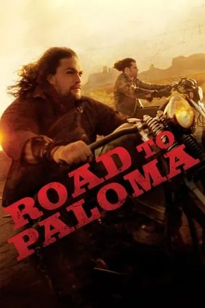 Affiche du film Road to Paloma