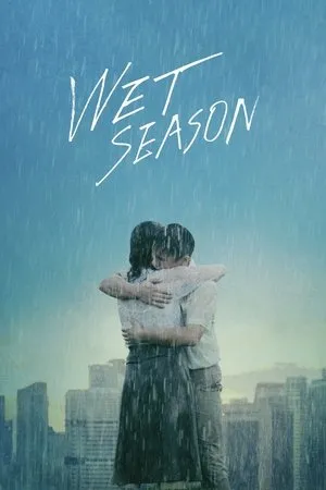 Affiche du film Wet Season