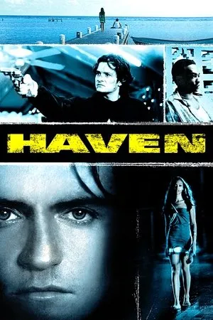 Affiche du film Haven - L'enfer au paradis