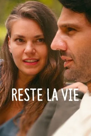 Affiche du film Reste la vie