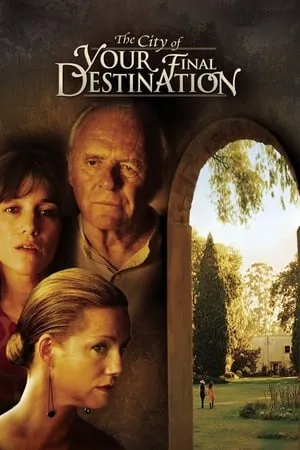 Affiche du film The City of Your Final Destination