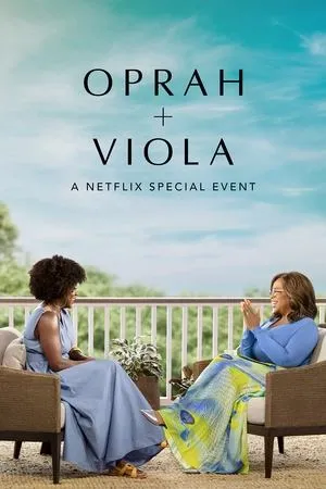 Affiche du film Oprah + Viola : Un événement spécial Netflix