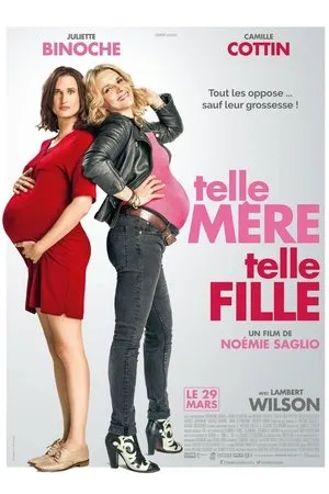 Affiche du film Telle mère, telle fille