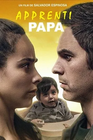 Affiche du film Apprenti Papa
