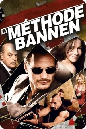 Affiche du film La Méthode Bannen
