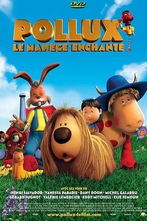 Affiche du film Pollux, le manège enchanté